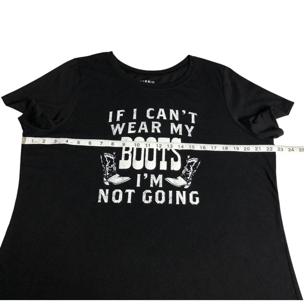 Torrid Classic Fit Top Womens 2X Black If I Cant Wear My Boots Not Going Graphic
